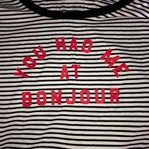 You had me at Bonjour T-shirt